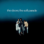 The Doors / The Soft Parade (50th Anniversary Edition)(LP)