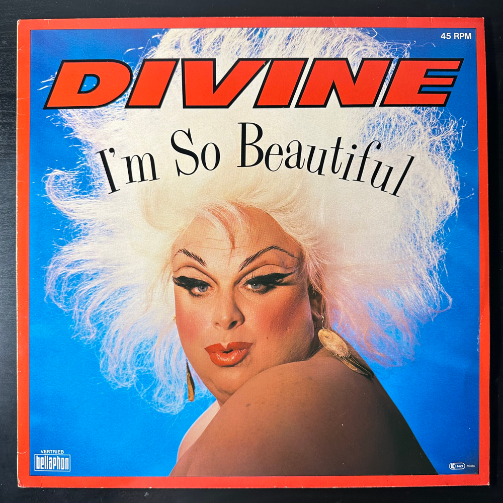 Divine ‎– I'm So Beautiful (Германия 1984г.) 12", 45 RPM