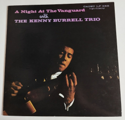 Винтажная виниловая пластинка LP The Kenny Burrell Trio A Night At The Vanguard (Japan 1975) (No Obi)
