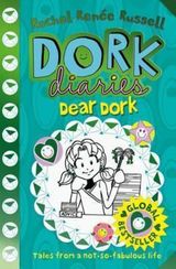 Dork Diaries. Dear Dork