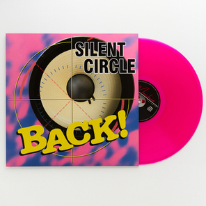 Silent Circle / Back! (Coloured Vinyl)(LP)