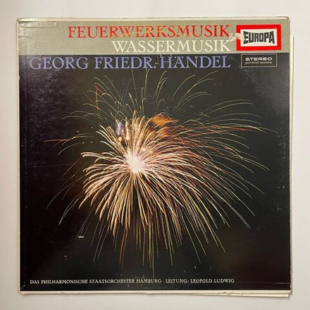 Винтажная виниловая пластинка LP Georg Friedr. Handel, Das Philharmonische Staatsorchester Hamburg, Leopold Ludwig Feuerwerksmusik / Wassermusik (Germany 1970)