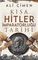 Kısa Hitler İmparatorluğu Tarihi
