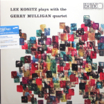 Lee Konitz Plays With The Gerry Mulligan Quartet / Lee Konitz Plays With The Gerry Mulligan Quartet (LP)