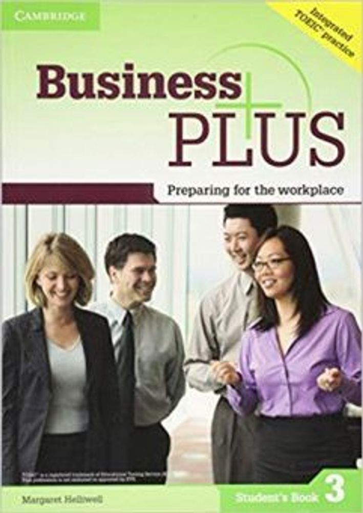 Business Plus 3 Student&#39;s Book: Preparing for the Workplace