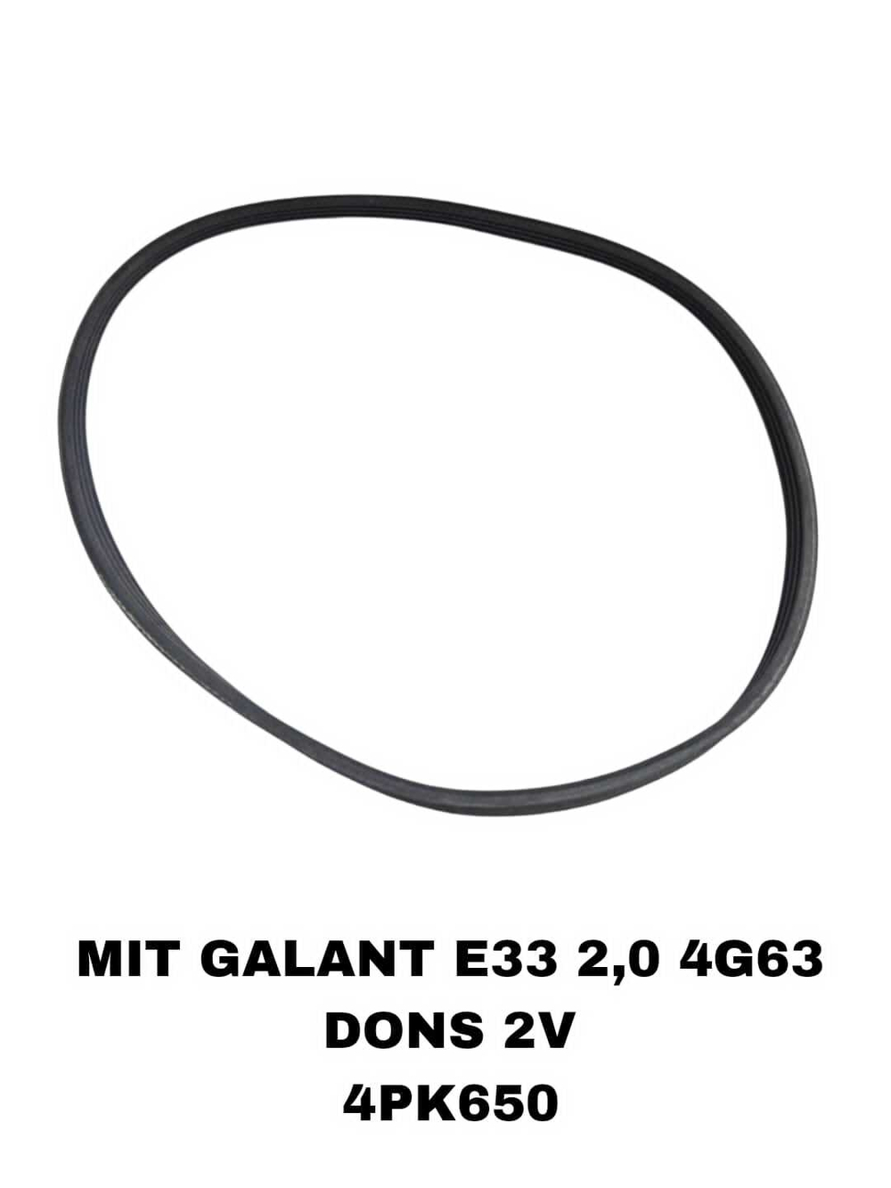 НАРУЖНИЕ РЕМНИ MIT GALANT E33 2,0 4G63 DONS 2V