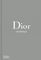 Dior Catwalk: The Complete Collections