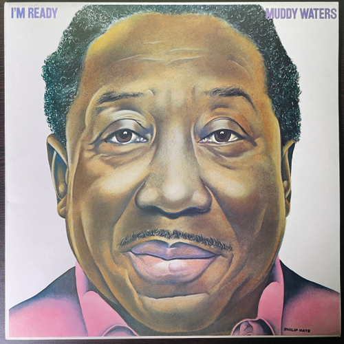Muddy Waters - I'm Ready (Голландия 1978г.)