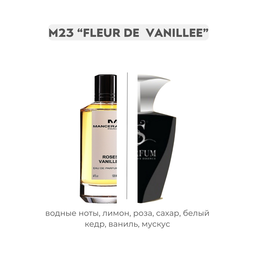M23 FLEUR DE VANILLE по мотивам Roses vanille - Mancera, парфюмерная вода