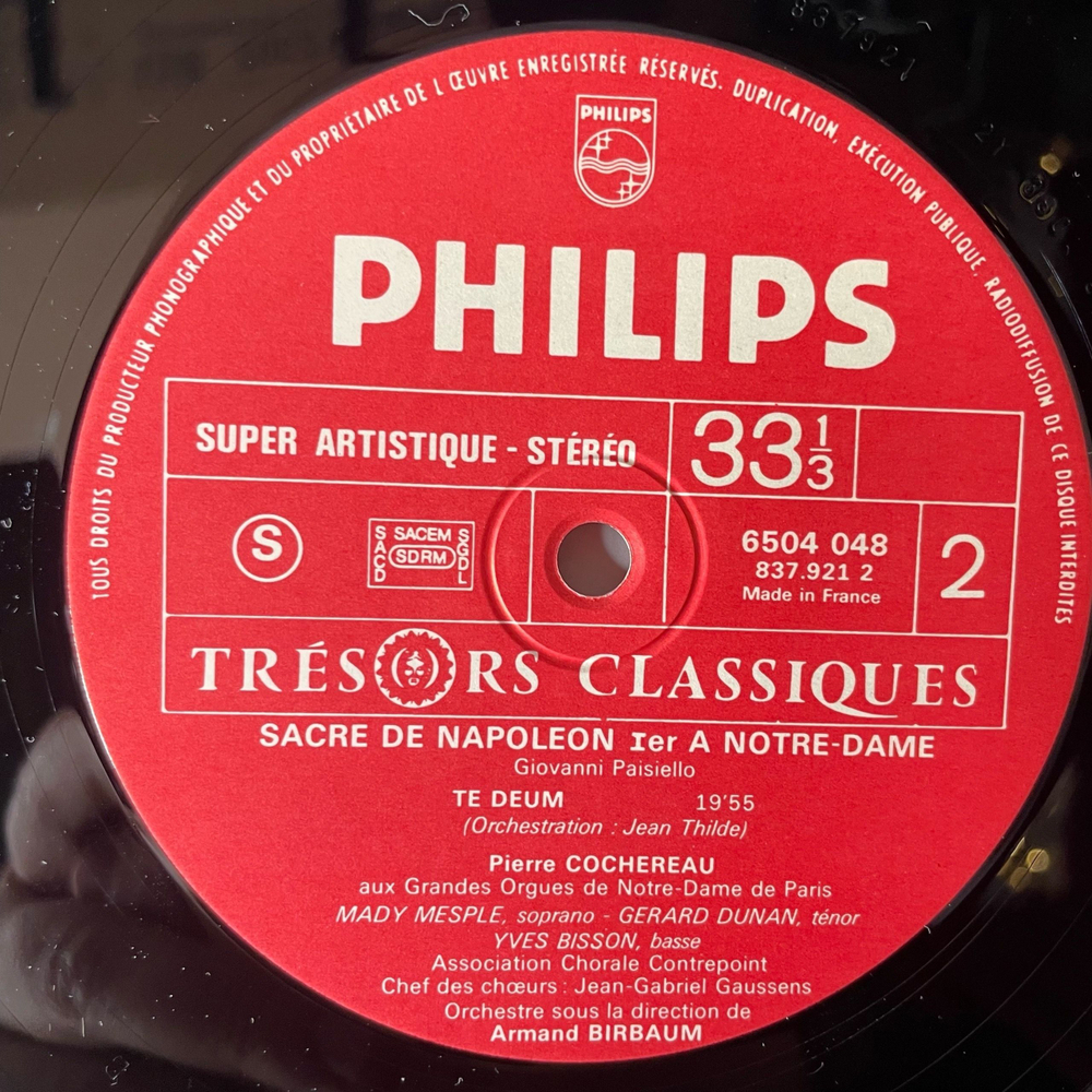 Винтажная виниловая пластинка LP Paisiello, Mady Mesple, Gerard Dunan - Yves Bisson, Messe Et Te Deum Du Sacre De Napol on, Marche Du Sacre Коронация Наполеона (Франция 1973)
