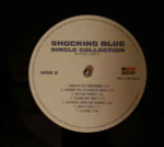Shocking Blue - Single Collection (A's & B's), Part 2 (Европа 2019г.) 2LP