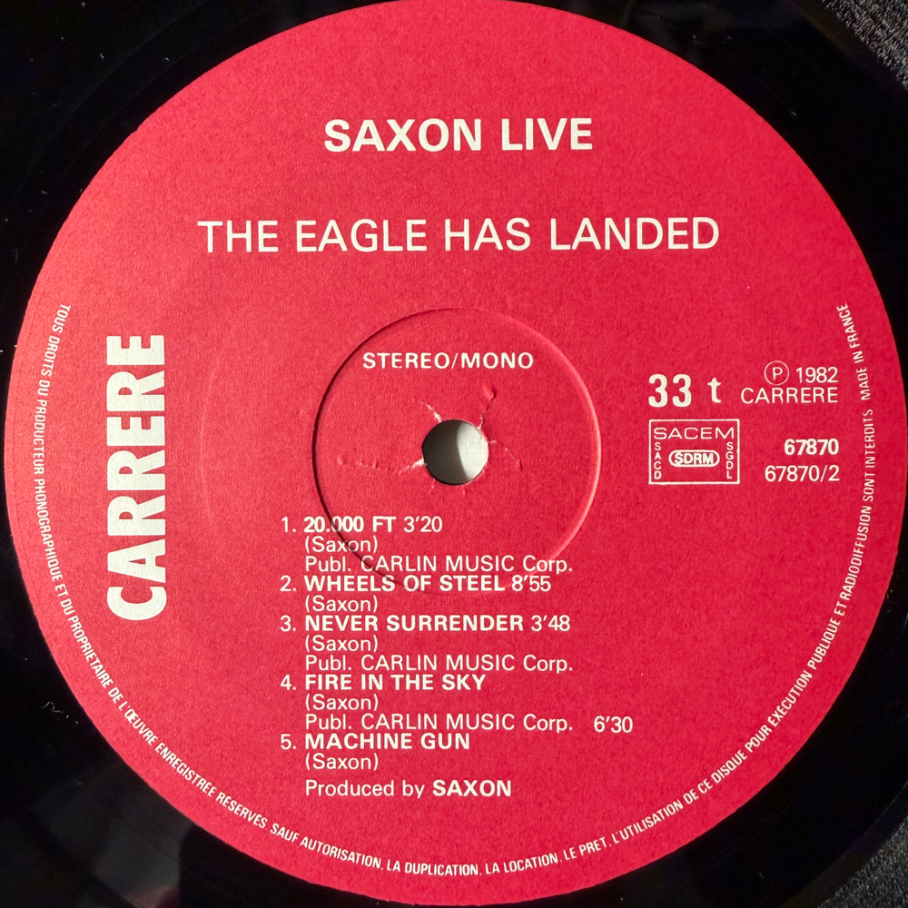 Saxon ‎– The Eagle Has Landed (Франция 1982г.)