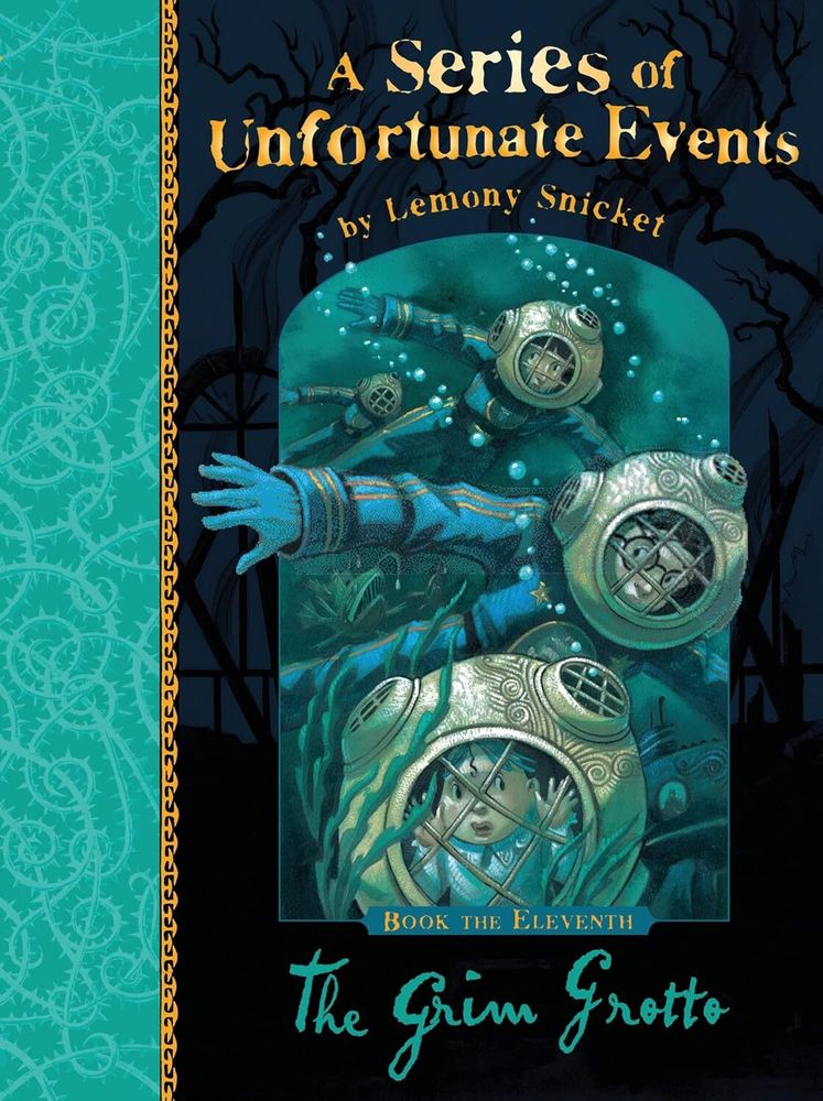 Series of Unfortunate Events 11: The Grim Grotto