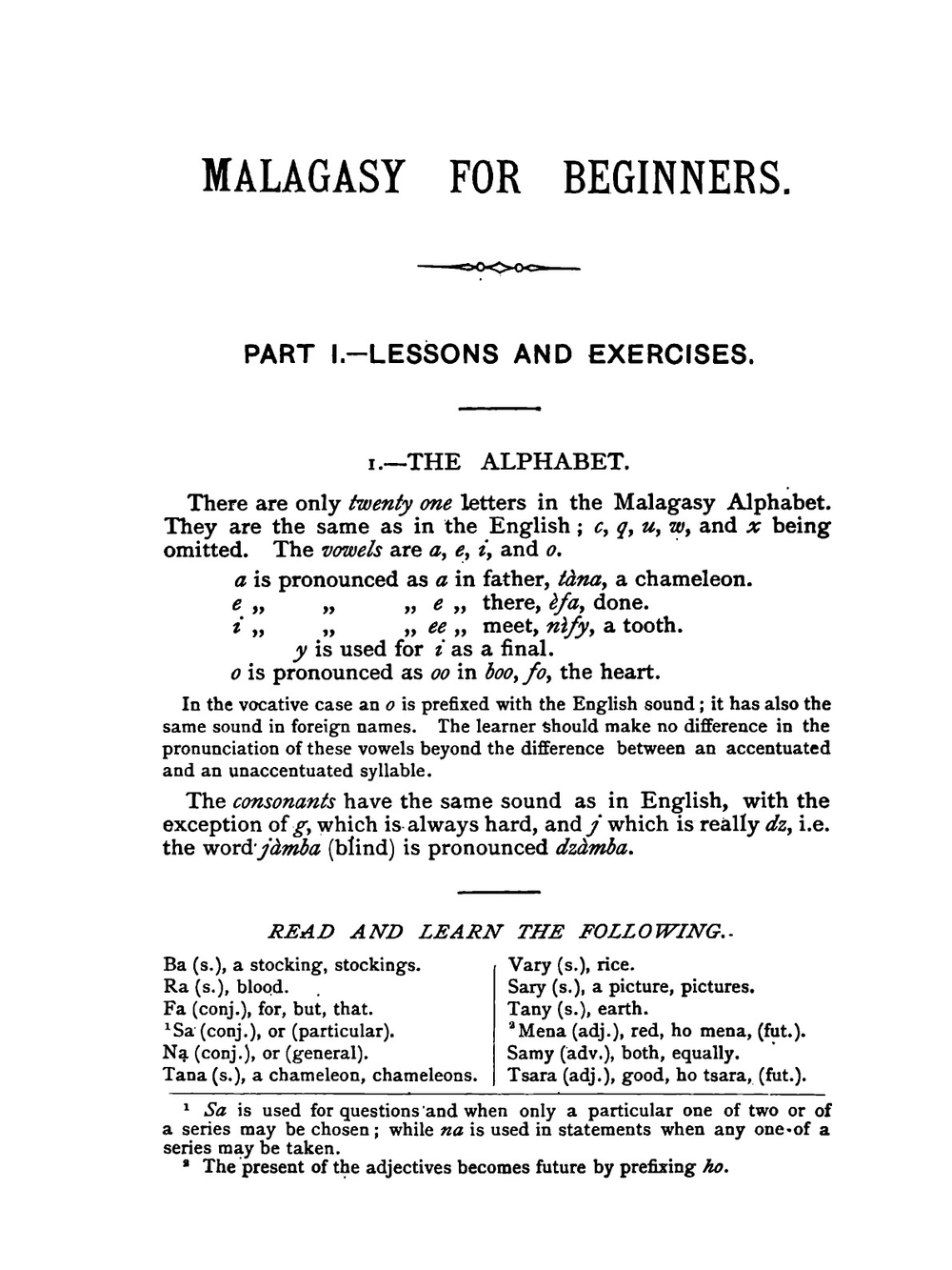 Malagasy for Beginners. A Series of Graduated Lessons and Exercises in Malagasy As Spoken By The Hovas Parts 1-2 | James Richardson
