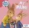Peter Rabbit Animation: My Mum