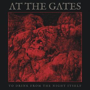 At The Gates / To Drink From The Night Itself (LP)
