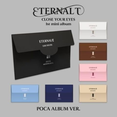Альбом CLOSE YOUR EYES - ETERNALT 1st Mini Album POCA ALBUM RANDOM Version