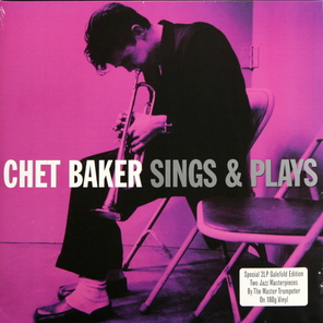 Chet Baker / Sings & Plays (2LP)