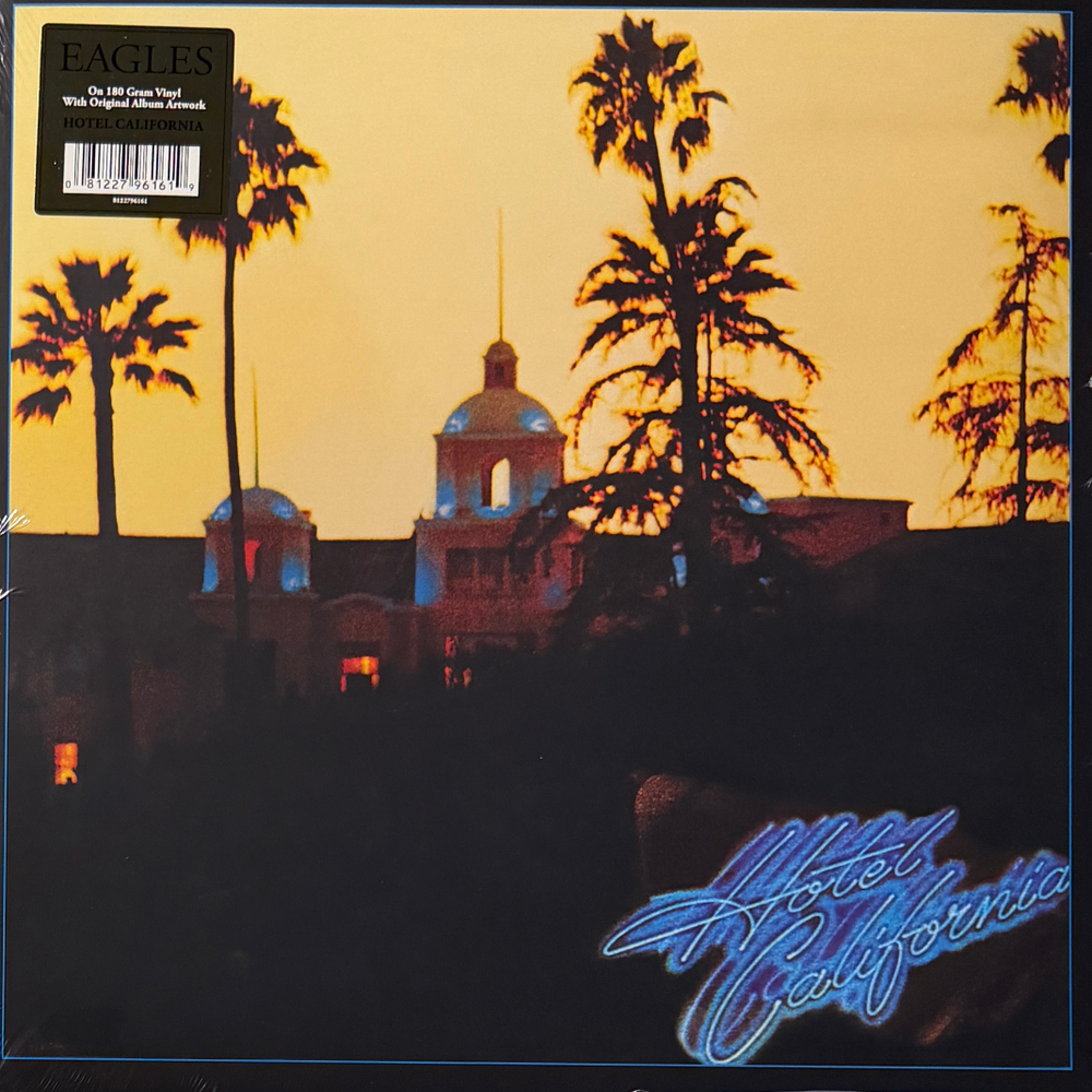 Виниловая пластинка Eagles ‎– Hotel California LP