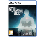 Still Wakes The Deep (PS5) NEW
