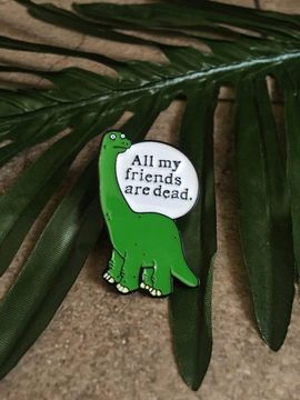 Значок металлический на одежду/Пин. ALL MY FRIENDS ARE DEAD