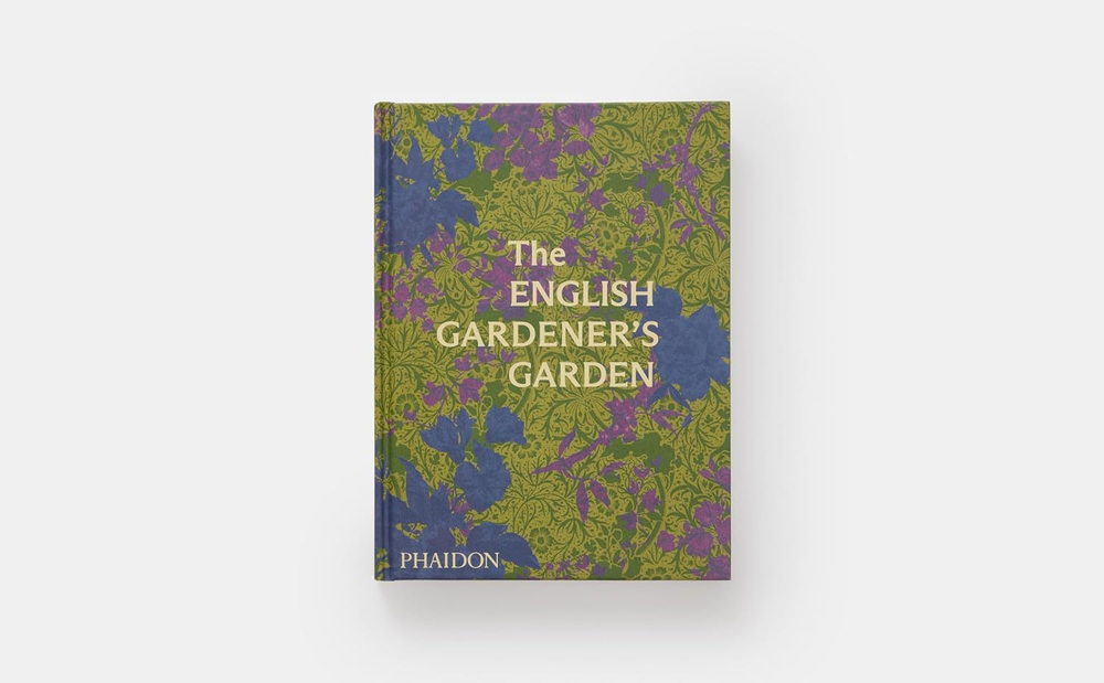 The English Gardener's Garden