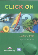 CLICK ON 2 Students's Book - Учебник