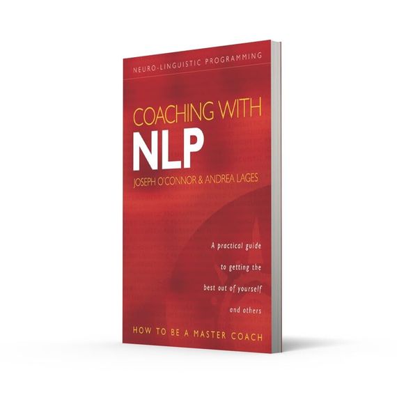 Coaching With NLP Joseph O&#39;Connor, Andrea Lages