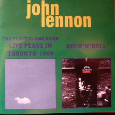 CD: John Lennon — «Live Peace In Toronto 1969 / Rock'N'Roll» (1999)