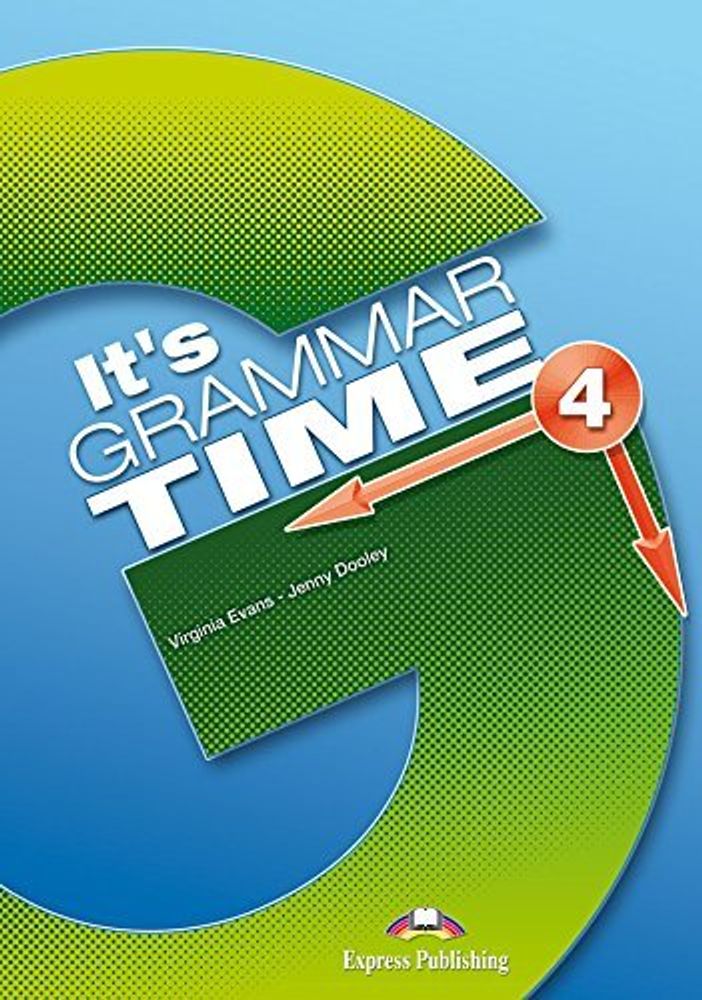 IT&#39;s GRAMMAR TIME 4 Level 4 STUDENT&#39;S BOOK WITH DIGIBOOKS