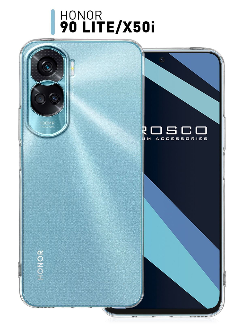 Чехол ROSCO для Honor 90 Lite (арт.HW-H90L-TPU-01-TRANSPARENT )