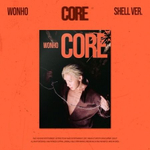Альбом WONHO - CORE EP Album SHELL Version