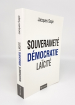 "Souverainete, Democratie, Laicite (Суверенитет, Демократия, Секуляризм)". Jacques Sapir (Жак Сапир)