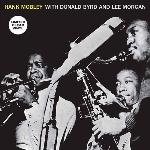 Hank Mobley - Hank Mobley With Donald Byrd And Lee Morgan
