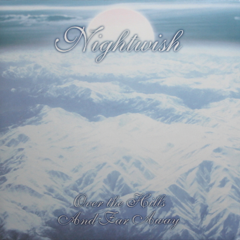 Nightwish / Over The Hills And Far Away (2LP)