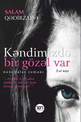 Kəndimizdə bir gözəl var