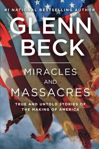 Miracles and Massacres: Making of America