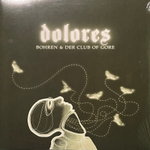 Bohren & Der Club Of Gore ‎– Dolores 2LP (Германия 2014г.)