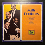 Mills Brothers - Mills Brothers (Югославия 1984г.)