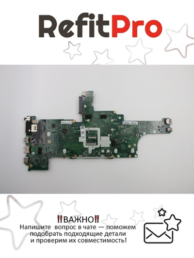 Материнская плата для ноутбука Lenovo ThinkPad T460 i3-6100U UMA TPM (01AW322), оригинал