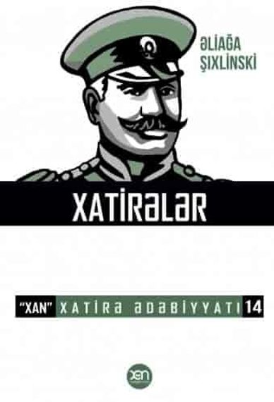 Əliağa Şıxlinski Xatirələr