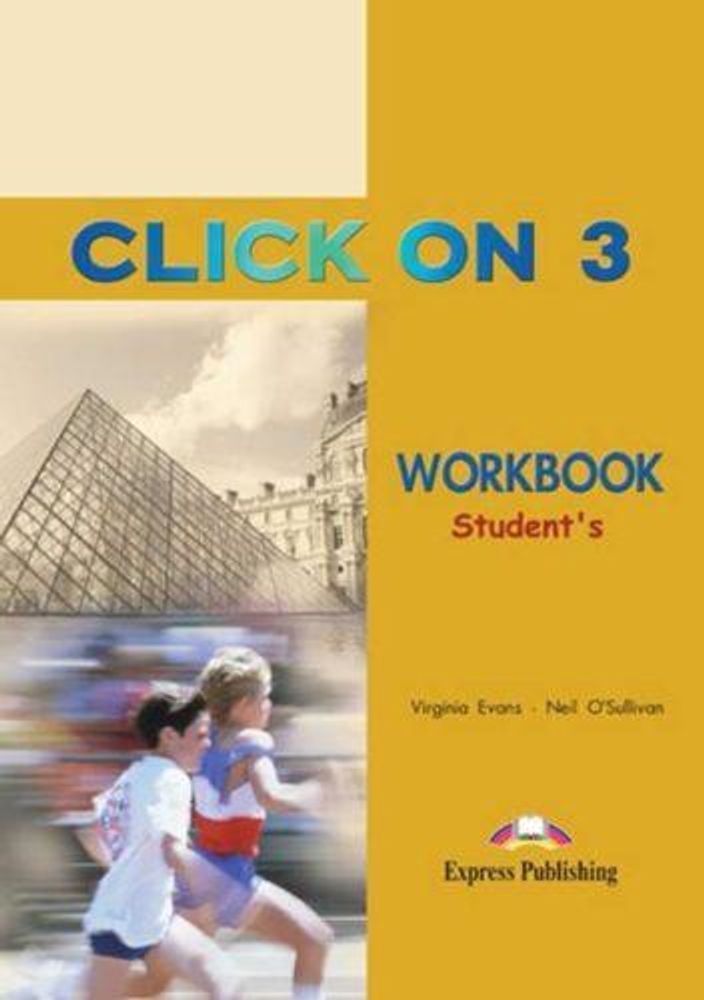 Click On 3. Workbook. Pre-Intermediate. Рабочая тетрадь