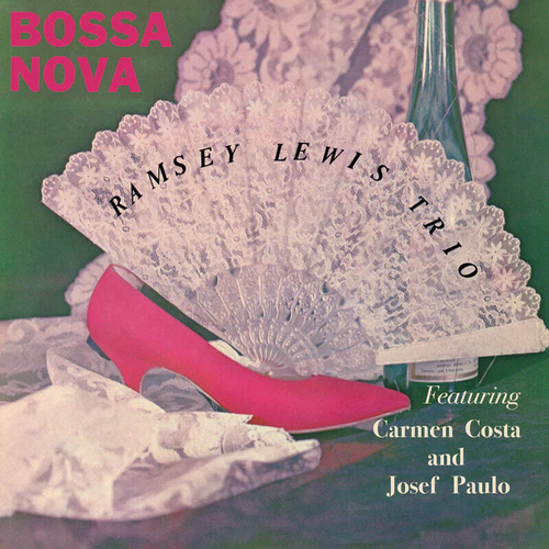 Ramsey Lewis Trio - Bossa Nova