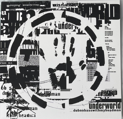 Underworld - Dubnobasswithmyheadman