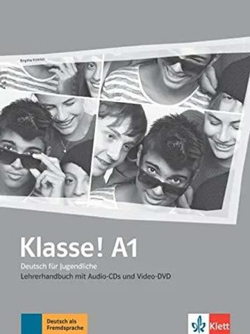 Klasse! А1 Lehrerhandbuch + 4 Audio-CDs +Video-DVD
