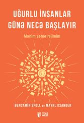 Uğurlu insanlar günə necə başlayır