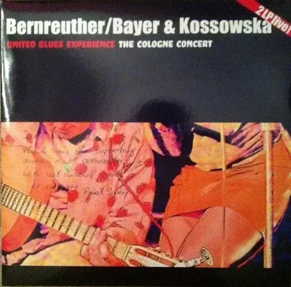Bernreuther / Bayer & Kossowska, United Blues Experience – The Cologne Concert - 2LP