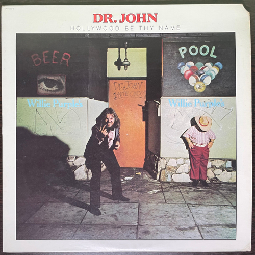 Dr. John ‎– Hollywood Be Thy Name (США 1975г.)