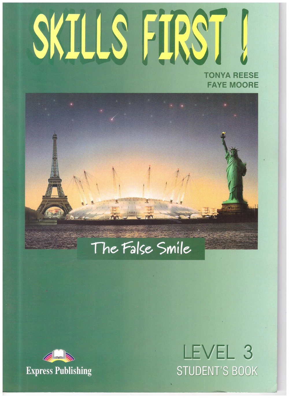 Skills First 3 Student's Book with AudioCD  - The False Smile - пособие для ученика с аудированием