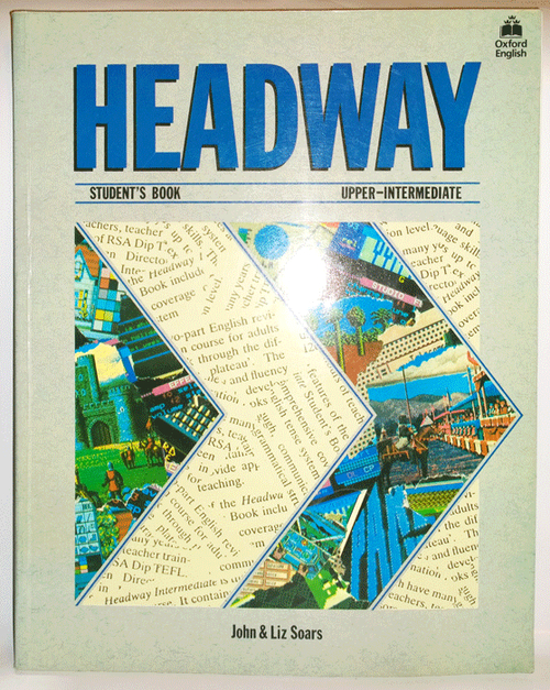 "Headway. Upper-Intermediate. Student s book. Workbook (Прогресс. Уровень выше среднего. Студенческая книжка. Рабочая тетрадь)". Lize John Soars